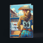Carte Western Cowgirl 30th Birthday Rodeo Custom<br><div class="desc">Art by Dancing Cowgirl Designs for the Rodeo Days Store.</div>