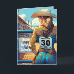 Carte Western Cowgirl 30th Birthday Rodeo Custom<br><div class="desc">Art by Dancing Cowgirl Designs for the Rodeo Days Store.</div>