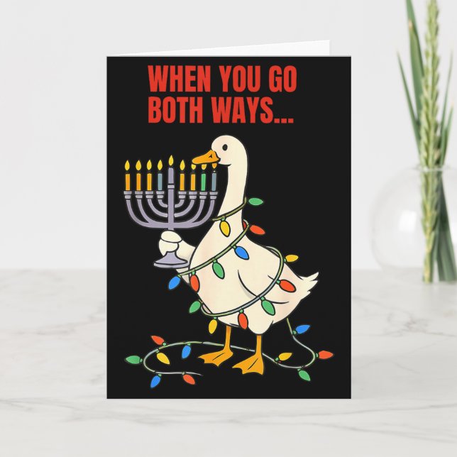 Carte When You Go Both Ways Goose Christmas Hanukkah  (Devant)
