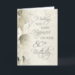 Carte White Vintage Flowers Happy 80th Birthday Card<br><div class="desc">Happy 80th birthday card with vintage white flowers and thoughtful frais.</div>