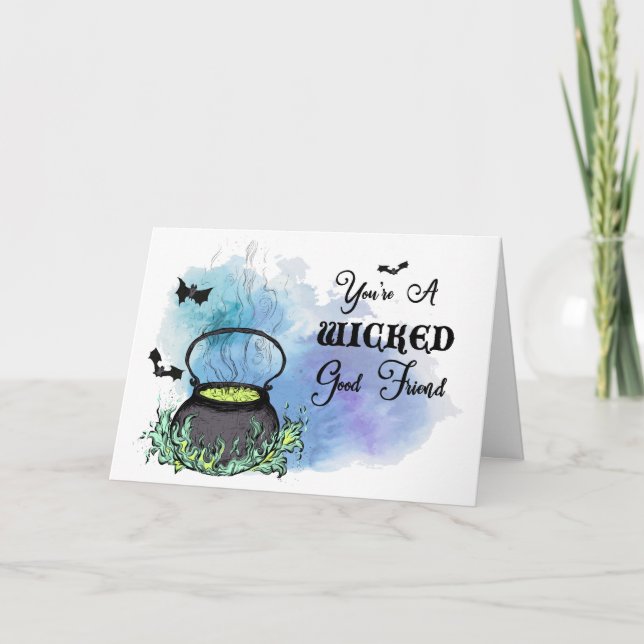 Carte Wicked Good Friend Halloween (Devant)