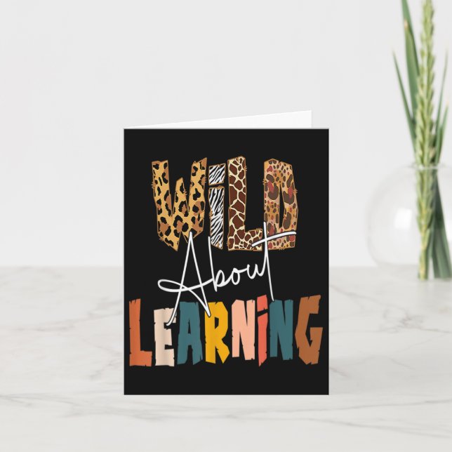 Carte Wild About Learning Teacher Byck To School Teachin (Devant)