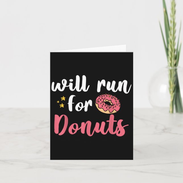 Carte Will Run For Donuts - Motivation Fitness Life  (Devant)