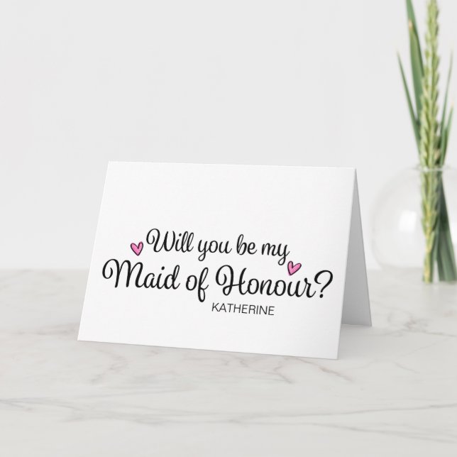 Carte Will You Be My Maid of Honour From Bride Asking (Devant)