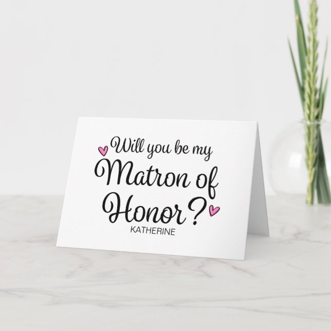 Carte Will You Be My Matron of Honor From Bride Asking (Devant)