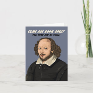 Carte William Shakespeare Certains sont nés grand annive