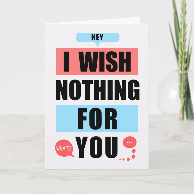 Carte Wish Nothing for you but the Best Funny Good Luck  (Devant)