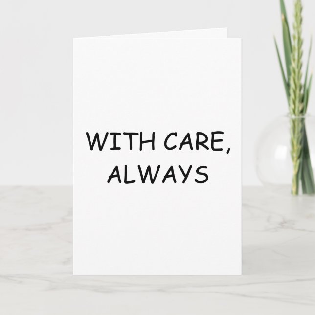 Carte With Care, Always – Minimalist Support Card Templa (Devant)