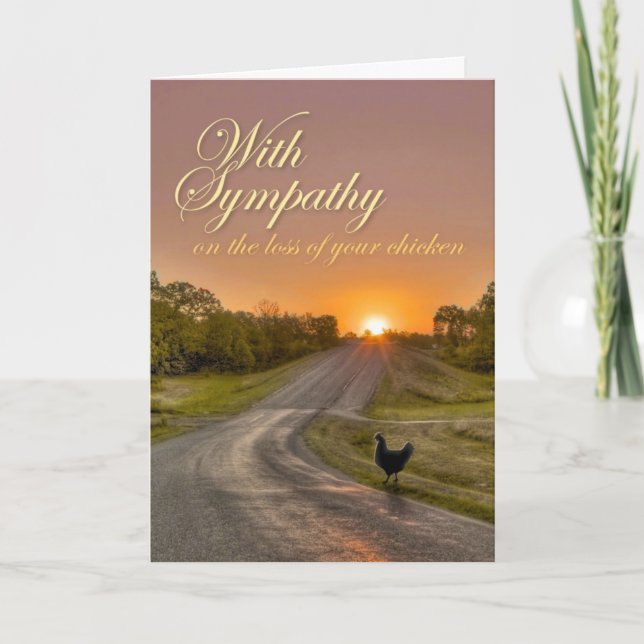 Carte With sympathy on the loss of your chicken (Devant)