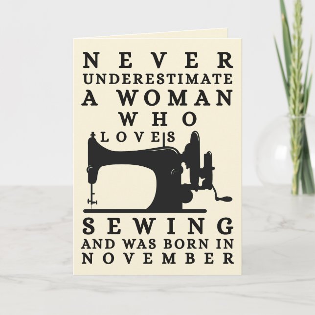 Carte Woman Who Loves Sewing And Was Born In November (Devant)