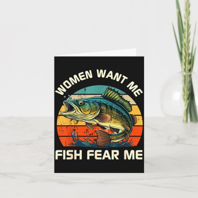 Carte Women Fear Me Fish Want Me Funny Fishing  (Devant)