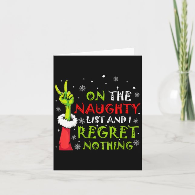 Carte Womens Funny On The List Of Naughty And I Regret N (Devant)