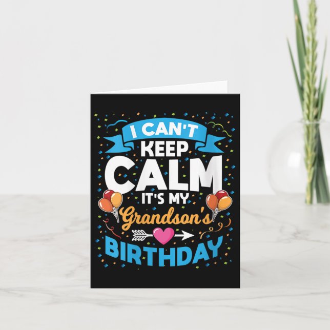 Carte Womens I Can't Keep Calm It's My Grandson Birthday (Devant)