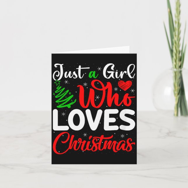 Carte Womens Just A Girl Who Loves Christmas Funny Xmas  (Devant)