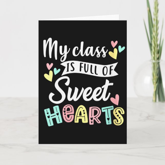 Carte Womens My Cl Is Full Of Sweethearts Teacher Valent (Devant)