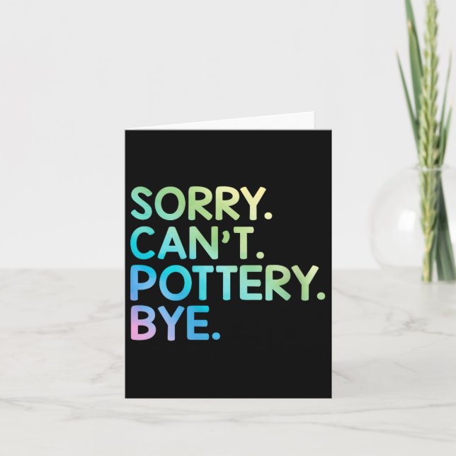 Carte Womens Sorry Can't Ttery Bye Funny Ttery Teacher M (Devant)