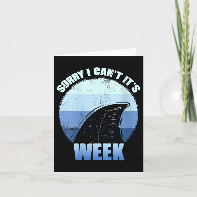 Carte Womens Sorry I Can't It's Week Funny Shark Gift V- (Devant)