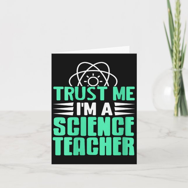 Carte Womens Trust Me I’m Science Teacher With Stem Supe (Devant)