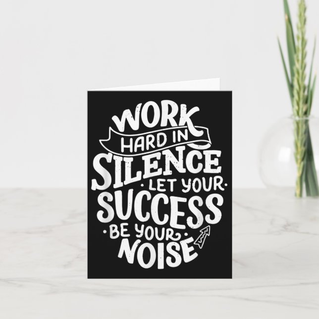 Carte Work Hard In Silence Let Your Success Motivation Q (Devant)