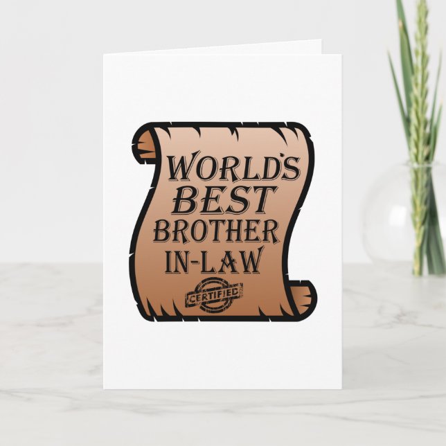 Carte World Best Brother-in-law Certificat drôle (Devant)