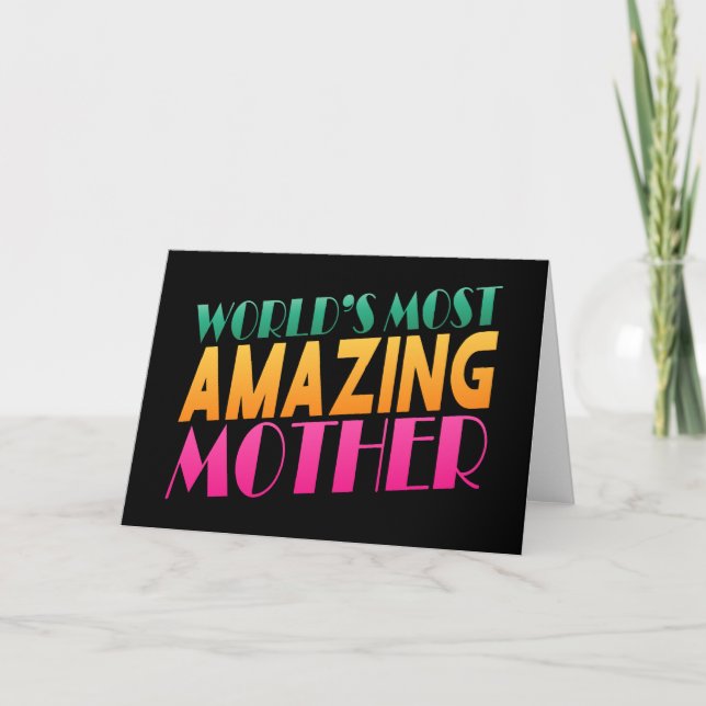 Carte World's Most Amazing Mother's Day | Greeting Card (Devant)