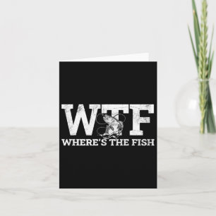 Carte Wtf - Où est le poisson amusant cadeau de pêche