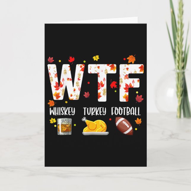 Carte Wtf Whiskey Turquie Football Chemise Drôle Thanksg (Devant)