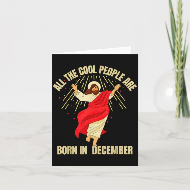 Carte Xmas Cool People Are Born In December Christian Ch (Devant)