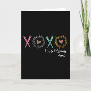 Carte Xoxo Amour Toujours Dieu 