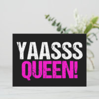 Yaasss Queen Funny Pop Culture