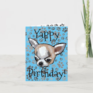 Carte Yappy Birthday Chihuahua