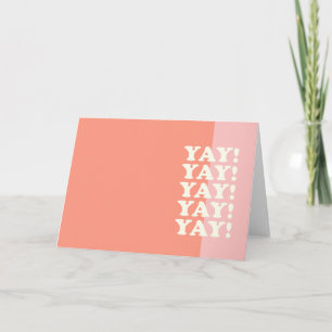 Carte Yay ! Pink et corail inspirant