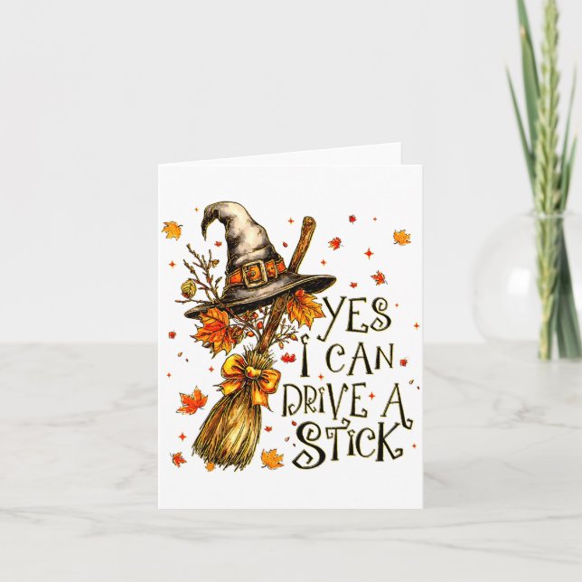 Carte Yes I Can Drive A Stick Fall Halloween Soky Witch  (Devant)