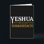 Carte Yeshua Messie Hamashiach Shabbat messianique Chris<br><div class="desc">Yeshua Messie Hamashiach Chrétiens du Shabbat messianique</div>