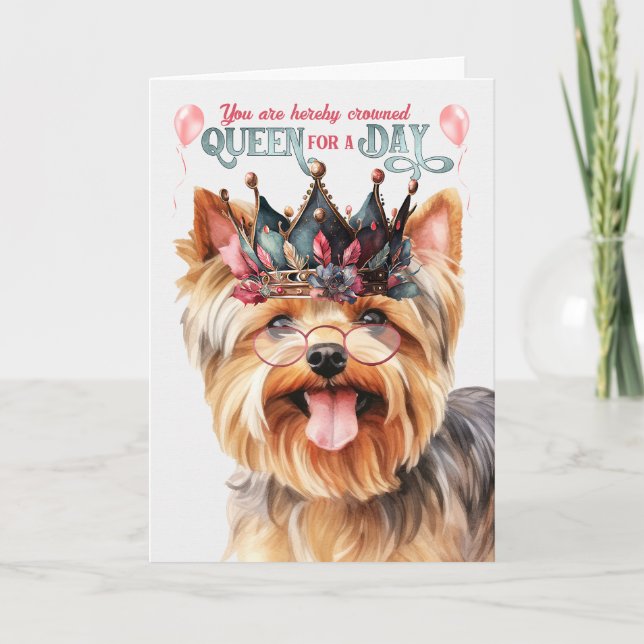 Carte Yorkshire Terrier Queen pour une journée Anniversa (Devant)