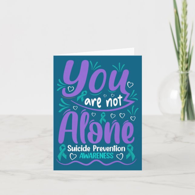 Carte You Are Not Alone Suicide Prevention Awareness Pre (Devant)