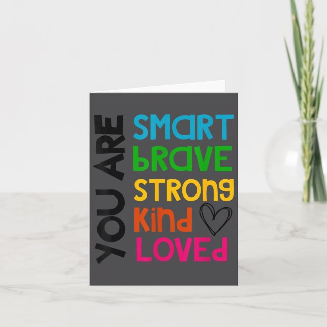 Carte You Are Smart Brave Strong Kind Loved Motivation T (Devant)