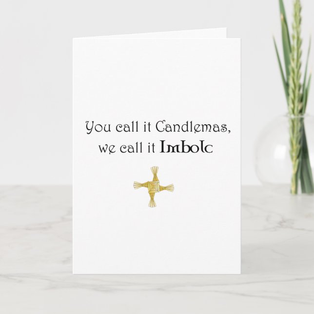 Carte You Call It Candlemas We Call It Imbolc (Devant)