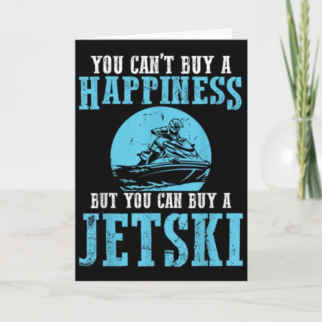 Carte You Cant Buy A Happiness Water Sports Jetski Jet S (Devant)