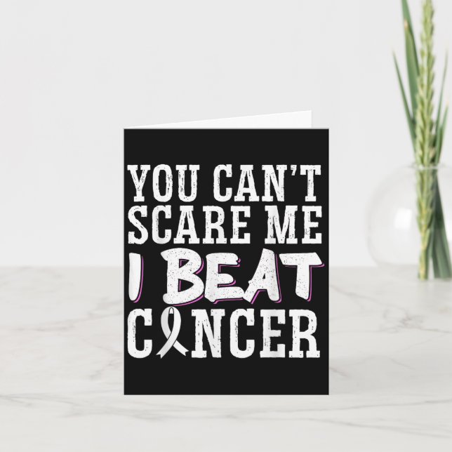 Carte You Can't E Me I Beat Cancer  (Devant)