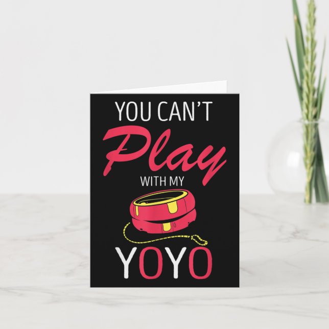 Carte You Can't Play Yoyo Player Old Games Yoyo Lover Yo (Devant)