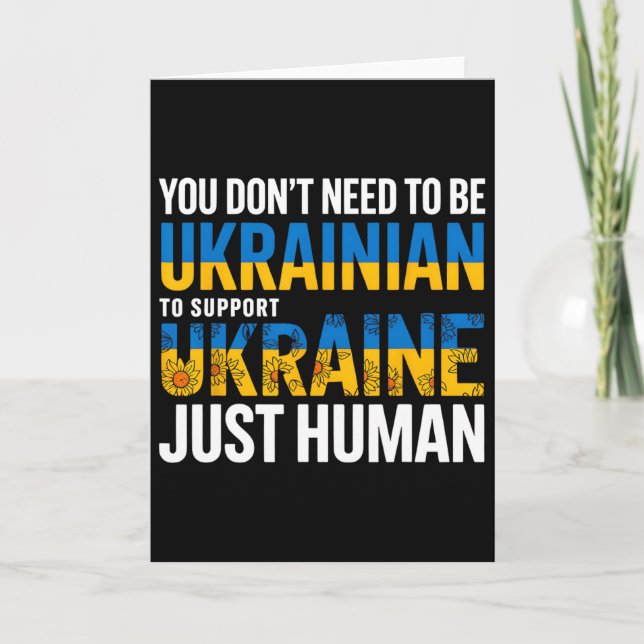 Carte You Don’t Need To Be Ukrainian To Support Ukraine  (Devant)