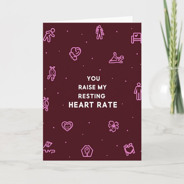 Carte You Raise My Resting Heart Rate Card (Devant)