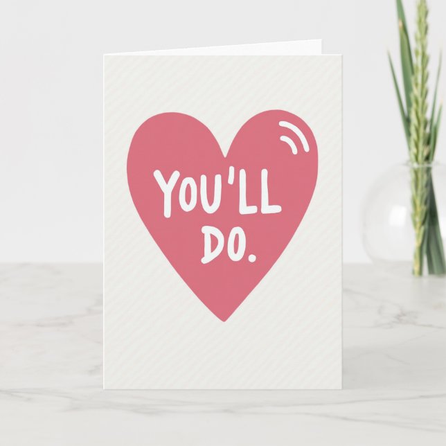 Carte Youll Do Heart Love Card (Devant)