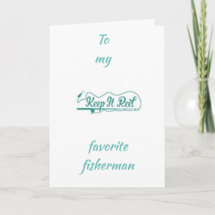 CARTE YOUR BIRTHDAY *MY FAVORITE FISHERMAN**