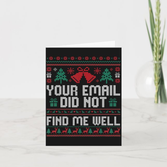 Carte Your Email Did Not Find Me Well Ugly Christmas Off (Devant)