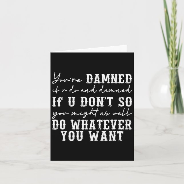 Carte Youre Ed If U Do And Ed If U Dont  (Devant)