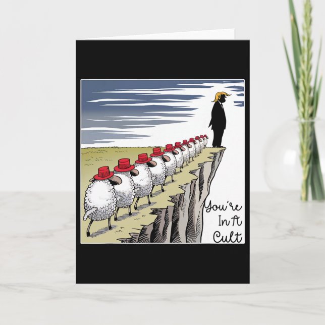 Carte You're In A Cult - Funny Anti Trump  (Devant)