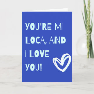 Carte You're mi local and I love you