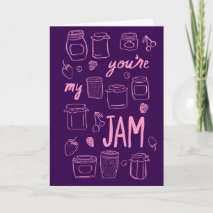 Carte YOURE MON JAM Cute Jars Illustration Valentines Da